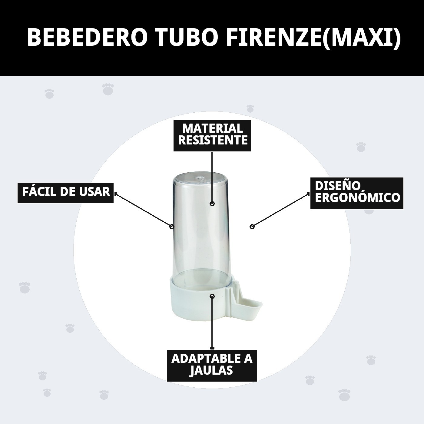 BEBEDERO TUBO FIRENZE(MAXI)