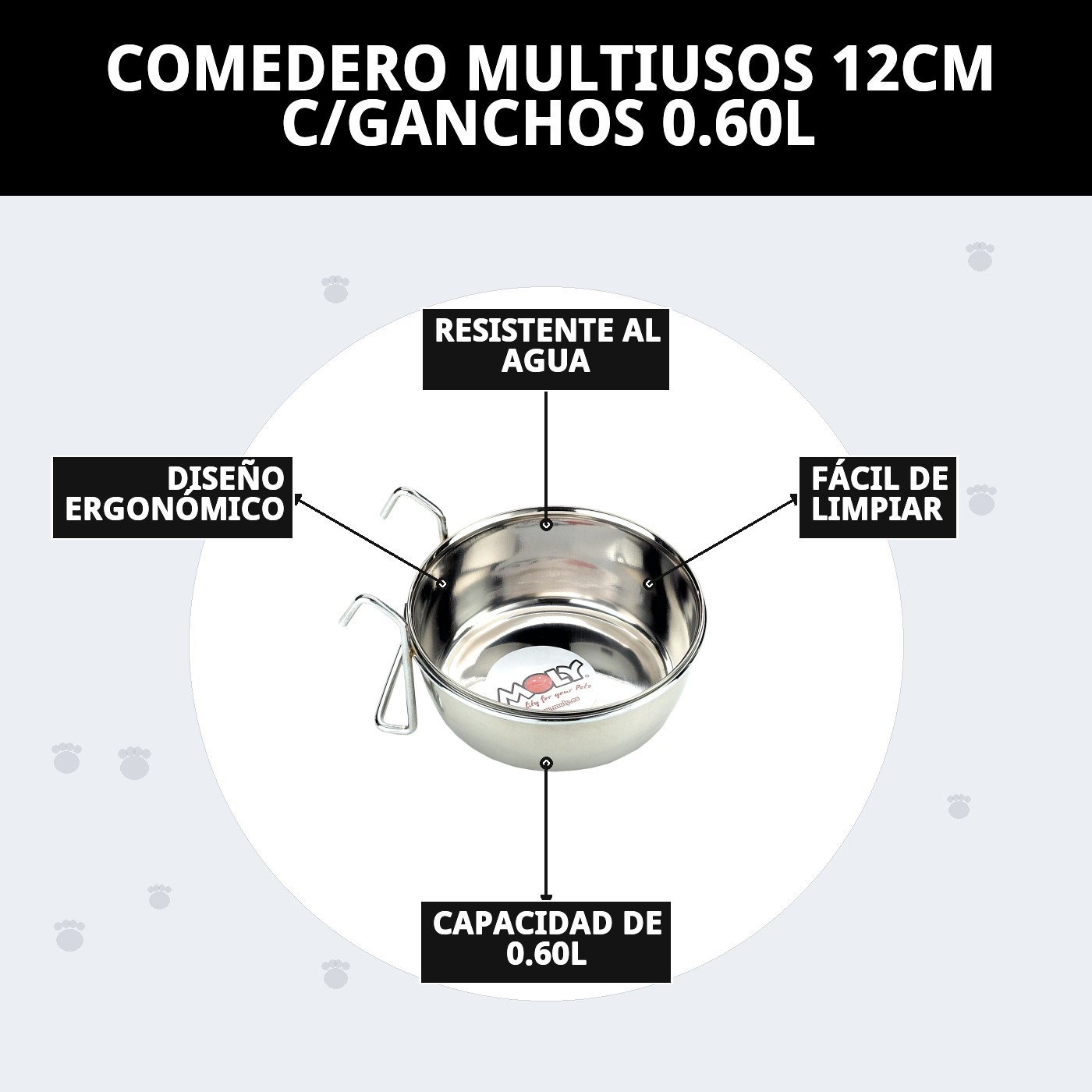COMEDERO MULTIUSOS 12CM C/GANCHOS 0.60L