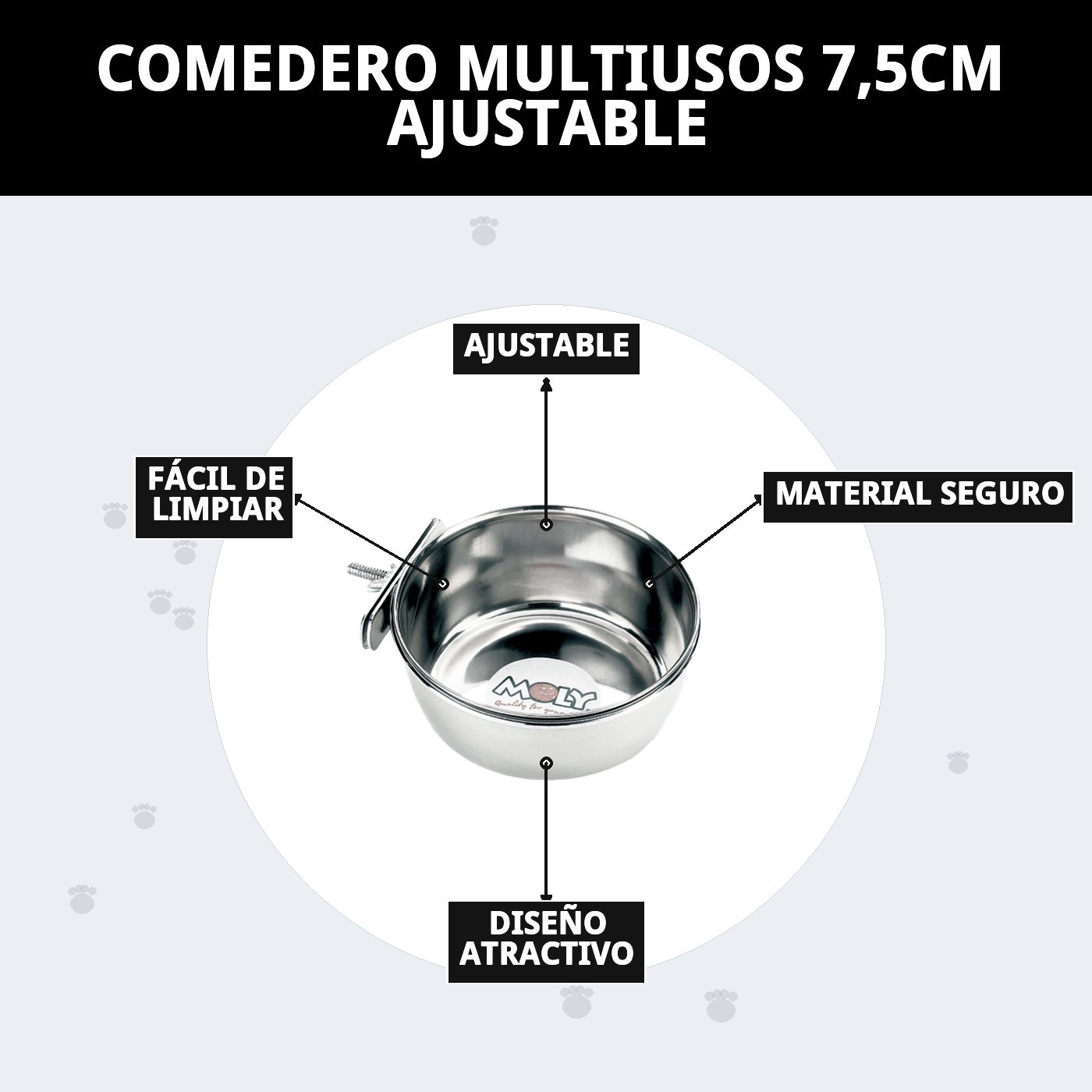 COMEDERO MULTIUSOS 7,5CM AJUSTABLE
