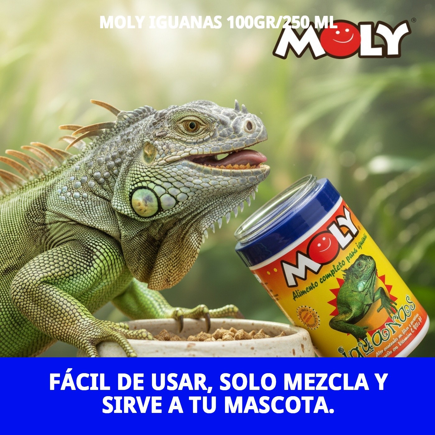 MOLY IGUANAS 100gr/250 ML