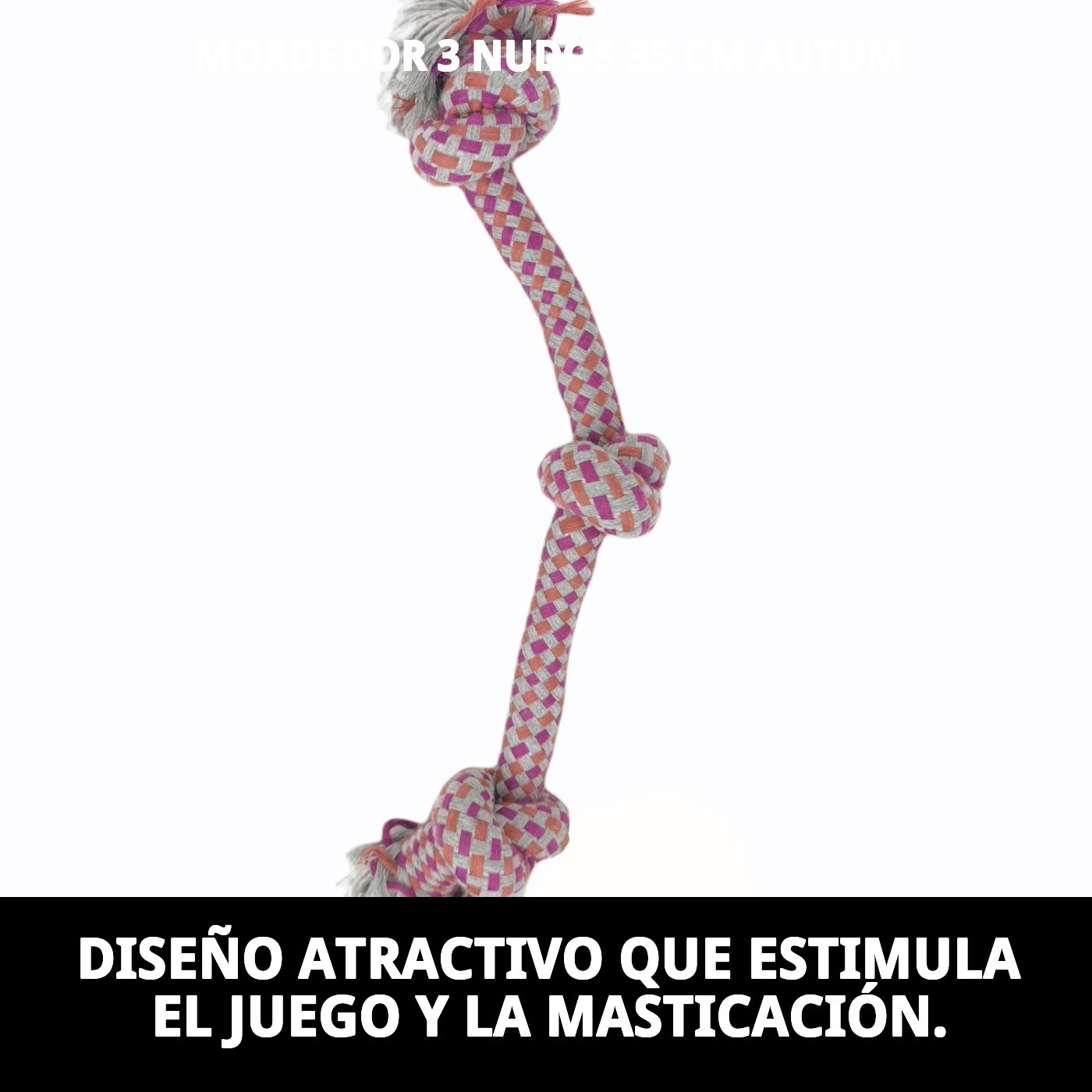 Mordedor 3 Nudos Autumn 35 cm Extragrueso Moly | Cuerda Súper Resistente para Perros de Mordida Fuerte